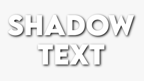 Text with drop shadow only